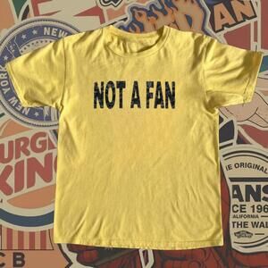 Not A Fan Yellow T Shirt